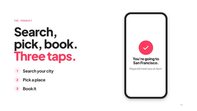 Airbnb deck, slide 6: Search, pick, book. Three taps.