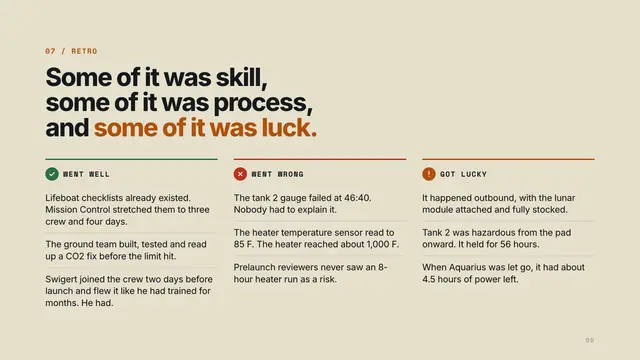 Apollo 13 deck, slide 9: Some of it was skill, some of it was process, and some of it was luck.