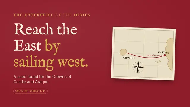 Christopher Columbus deck, slide 1: Reach the East by sailing west.