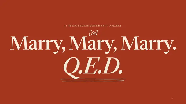 Charles Darwin deck, slide 9: Marry, Mary,[sic] Marry. Q.E.D.