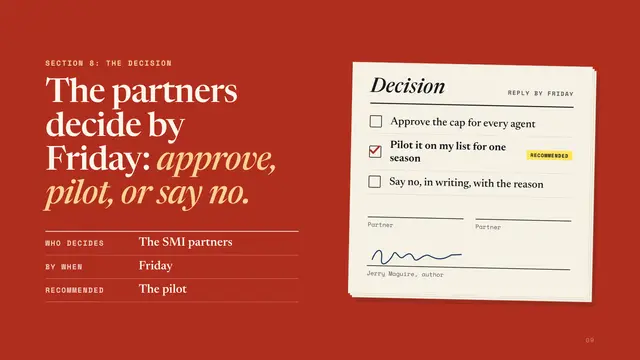 Sports Management International deck, slide 9: The partners decide by Friday: approve, pilot, or say no.