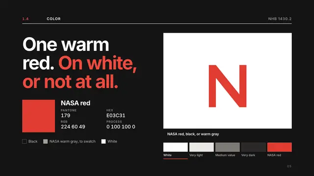 NASA deck, slide 5: One warm red. On white, or not at all.