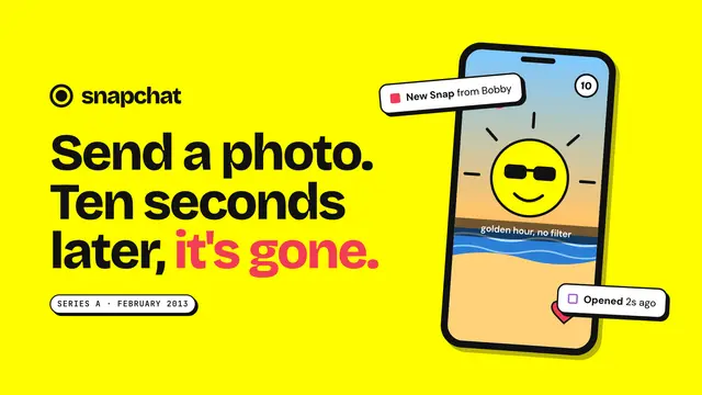 Snapchat deck, slide 1: Send a photo. Ten seconds later, it's gone.