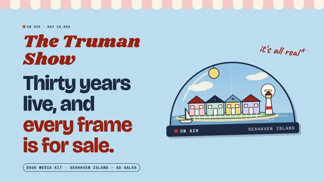 The Truman Show deck, slide 1: Thirty years live, and every frame is for sale.
