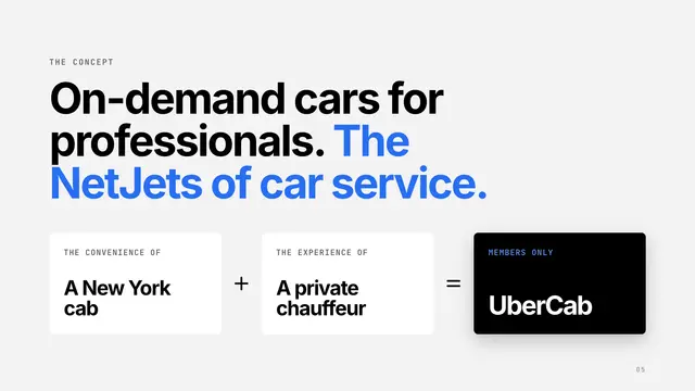 Uber deck, slide 5: On-demand cars for professionals. The NetJets of car service.