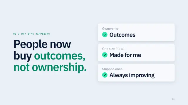 Zuora deck, slide 3: People now buy outcomes, not ownership.
