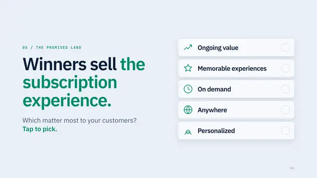 Zuora deck, slide 6: Winners sell the subscription experience.